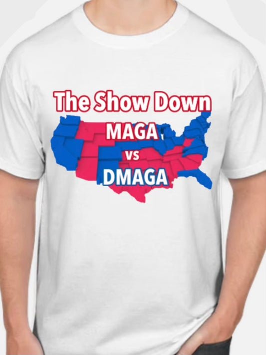 THE SHOWDOWN MAGA VS DMAGA TEE